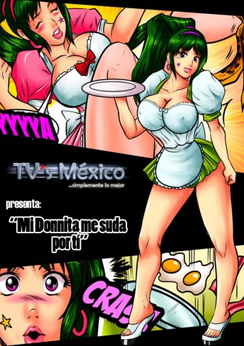 Travestis Mexico - Mi Donnita me suda - English Porn Comic