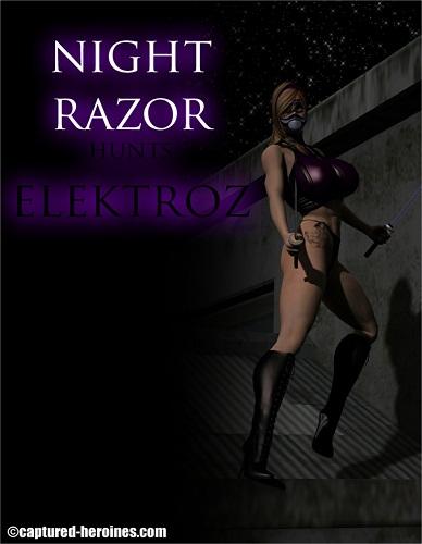 Captured Heroines - Night Razor Hunts Elektroz 3D Porn Comic