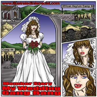 Illustratedinterracial - My Wedding GangBang Porn Comic