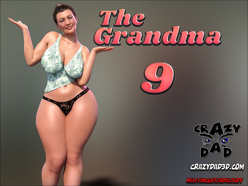 CrazyDad3D - The Grandma 9 3D Porn Comic