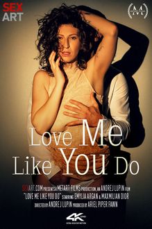 [SexArt.com] 2020.03.18 Emylia Argan & Maxmilian Dior - Love Me Like You Do [Brunette, Oral, Vaginal] [128 фото 5792x3840]