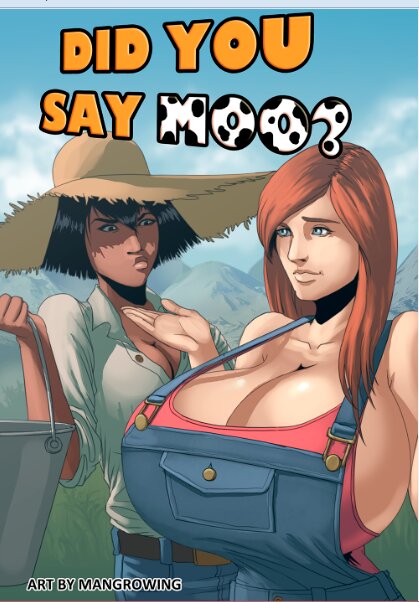 [Mangrowing] Did You Say Moo? Porn Comics