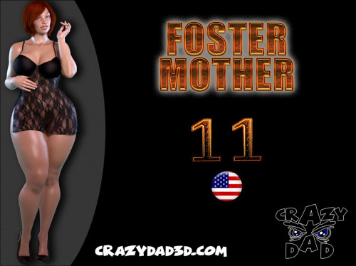 CrazyDad3D - Foster Mother 11 3D Porn Comic